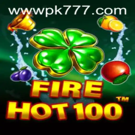 Unveiling FireHot100: The Exhilarating Adventure at PK777.COM