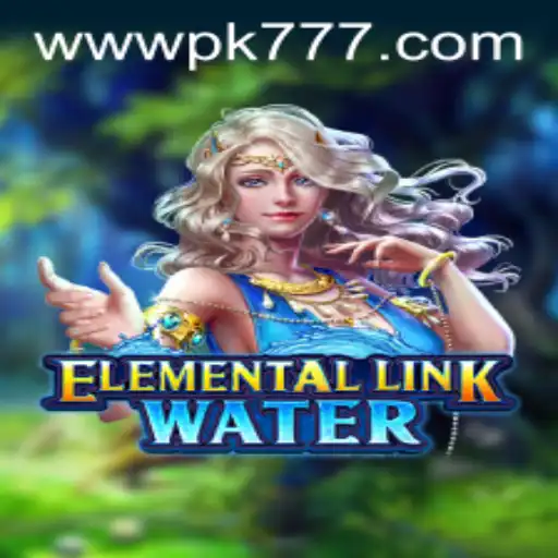 Dive into the Exciting World of ElementalLinkWater - An Adventure Awaits at PK777.COM